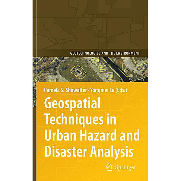 Geospatial Techniques in Urban Hazard and Disaster Analysis