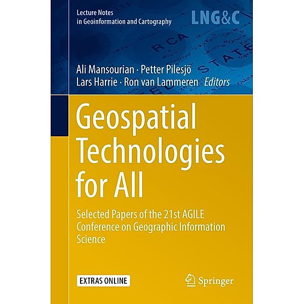 Geospatial Technologies for All / Lecture Notes in Geoinformation and Cartography