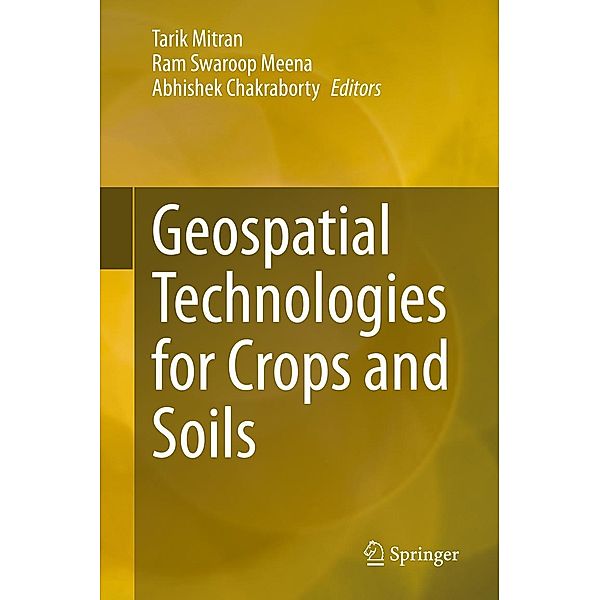 Geospatial Technologies for Crops and Soils