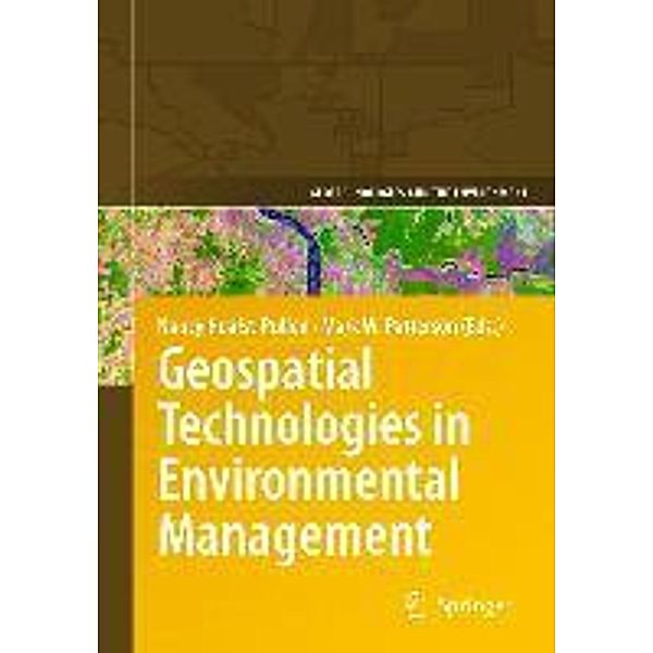Geospatial Technologies in Environmental Management / Geotechnologies and the Environment Bd.3