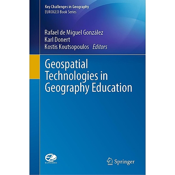 Geospatial Technologies in Geography Education / Key Challenges in Geography