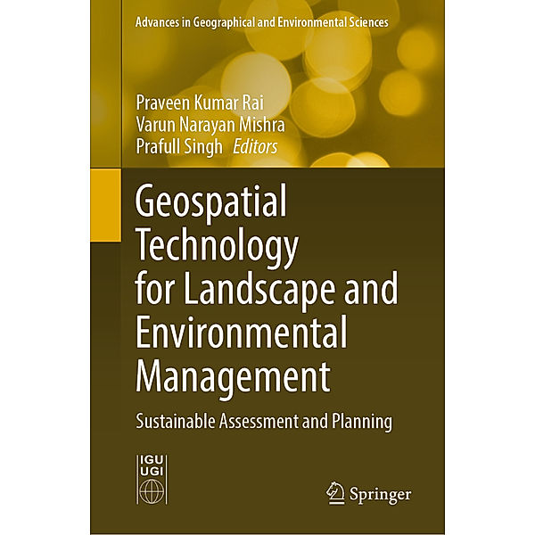 Geospatial Technology for Landscape and Environmental Management