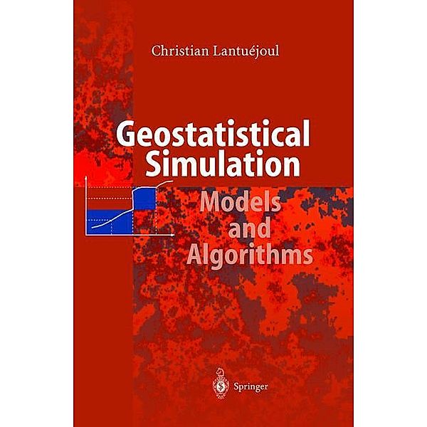 Geostatistical Simulation, Christian Lantuejoul