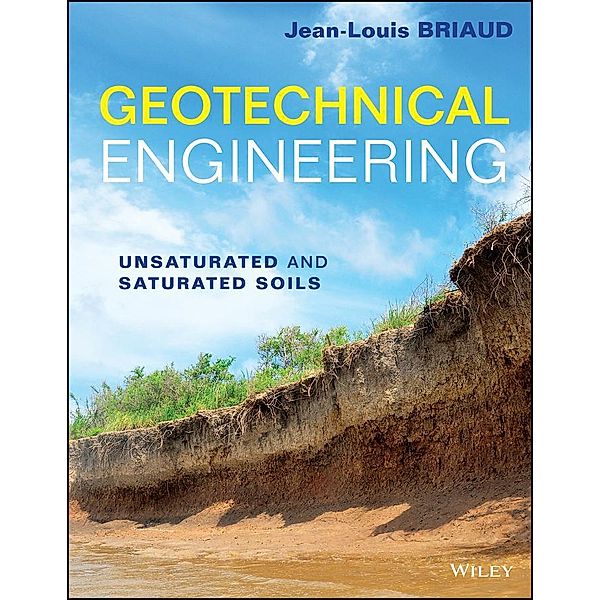 Geotechnical Engineering, Jean-Louis Briaud