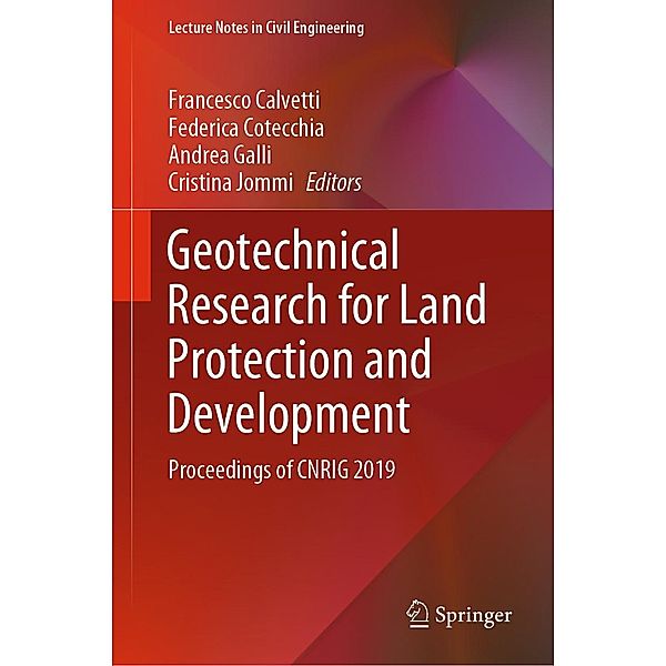 Geotechnical Research for Land Protection and Development / Lecture Notes in Civil Engineering Bd.40