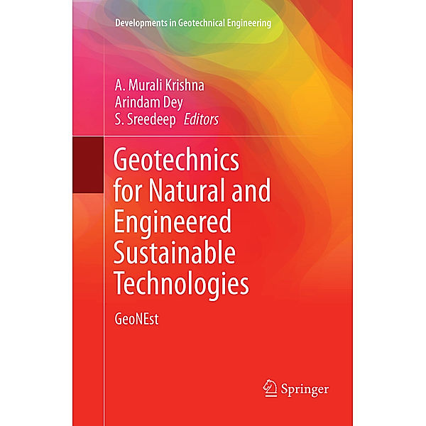 Geotechnics for Natural and Engineered Sustainable Technologies