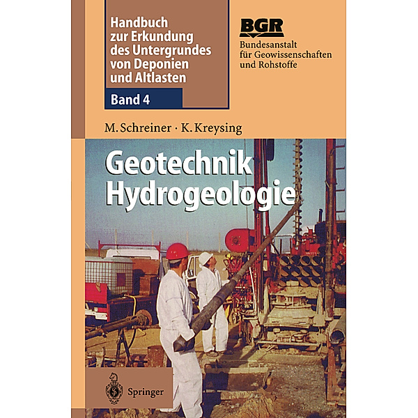 Geotechnik Hydrogeologie, Matthias Schreiner, Klaus Kreysing