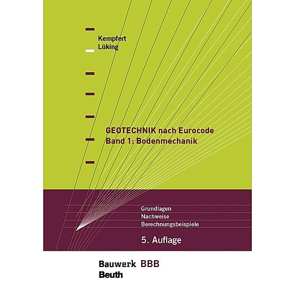 Geotechnik nach Eurocode.Bd.1, Hans-Georg Kempfert, Jan Lüking