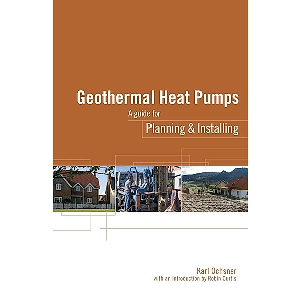 Geothermal Heat Pumps, Karl Ochsner