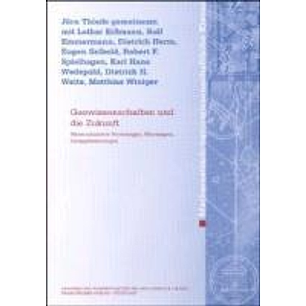 Geowissenschaften und die Zukunft, Lothar Eißmann, Rolf Emmermann, Dietrich Herm