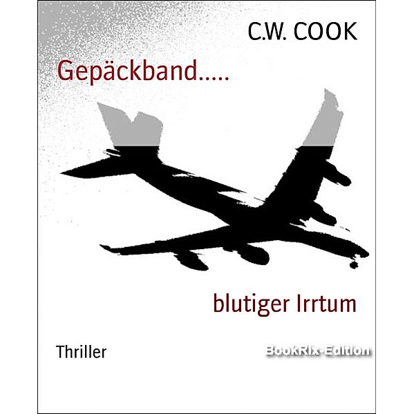 Gepäckband....., C. W. Cook