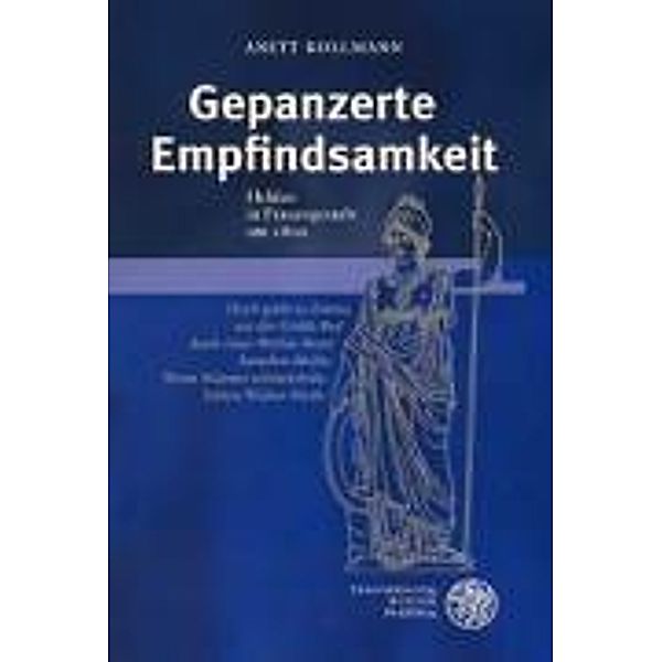 Gepanzerte Empfindsamkeit, Anett Kollmann