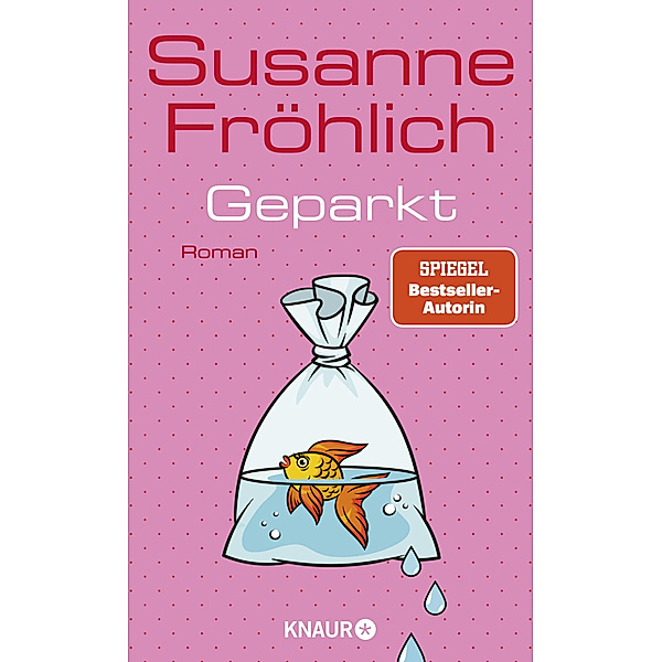 Geparkt, Susanne Fröhlich