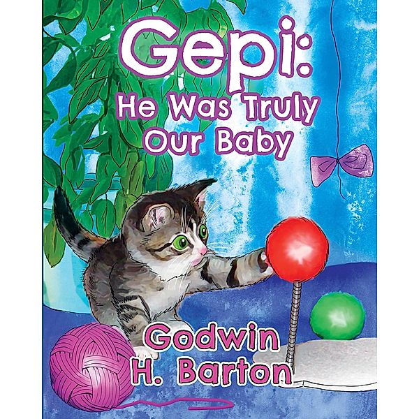 Gepi: He was truly our baby, Godwin H Barton