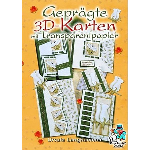 Geprägte 3D-Karten mit Transparentpapier, Ursula Langhammer