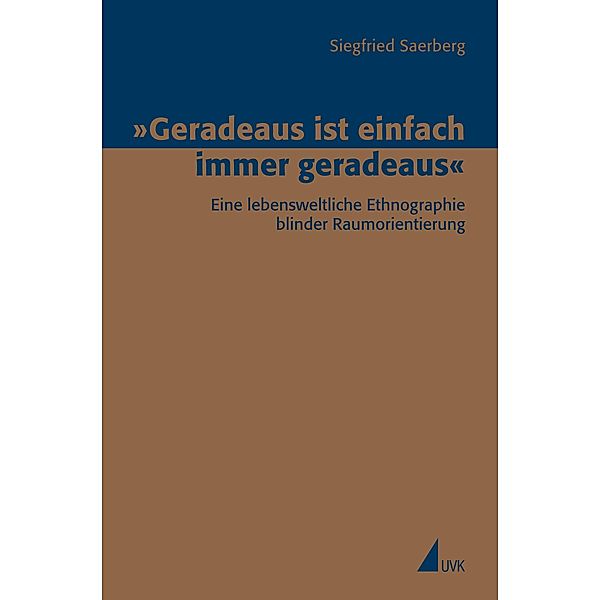 'Geradeaus ist einfach immer geradeaus', Siegfried Saerberg