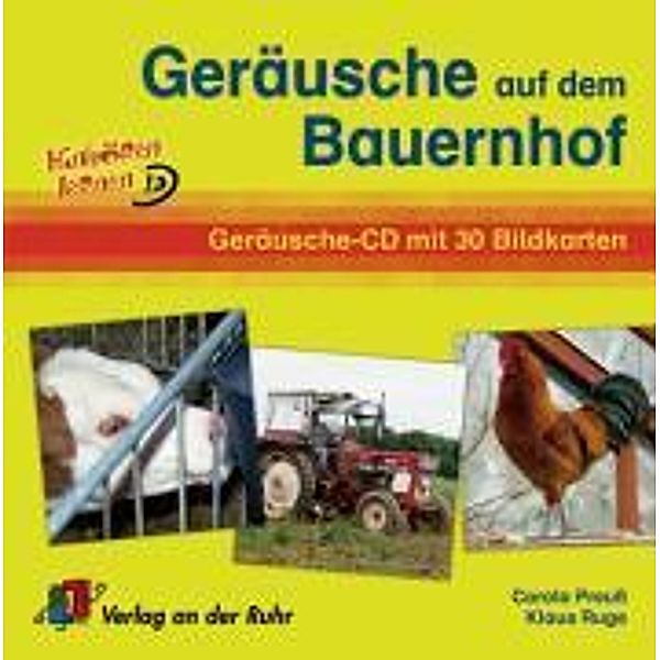 Geräusche auf dem Bauernhof, 1 Audio-CD + 30 Bildkarten, Carola Preuß, Klaus Ruge