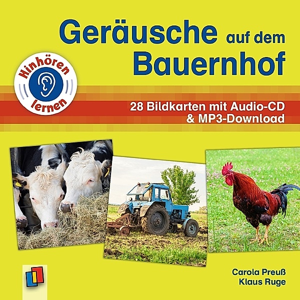 Geräusche auf dem Bauernhof, Klaus Ruge, Carola Preuß