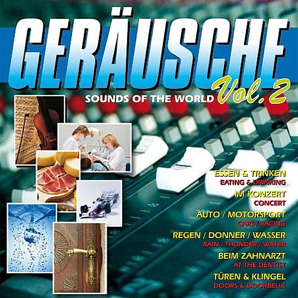 Geräusche Vol.2-Sounds Of The World, Diverse Interpreten