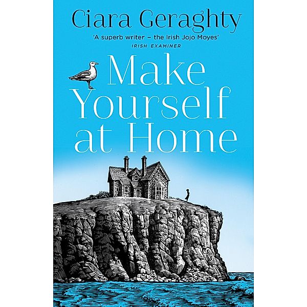 Geraghty, C: Make Yourself at Home, Ciara Geraghty