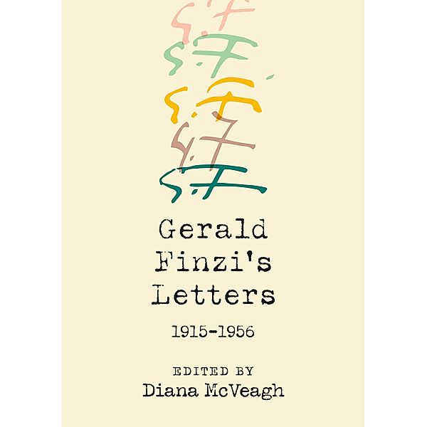 Gerald Finzi's Letters, 1915-1956