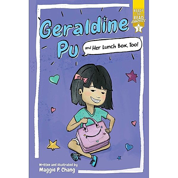 Geraldine Pu and Her Lunch Box, Too!, Maggie P. Chang