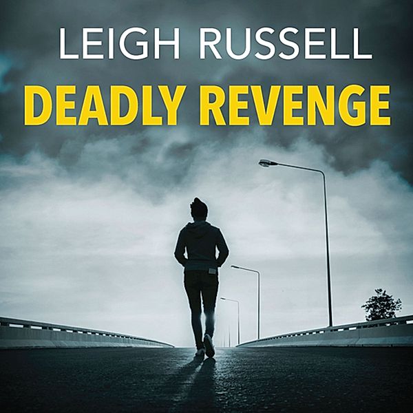 Geraldine Steel - 14 - Deadly Revenge, Leigh Russell