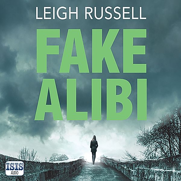 Geraldine Steel - 18 - Fake Alibi, Leigh Russell