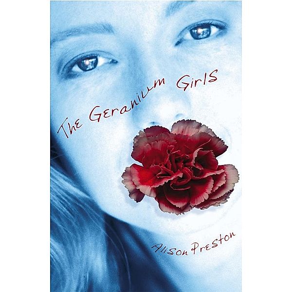 Geranium Girls / A Norwood Flats Mystery, Alison Preston