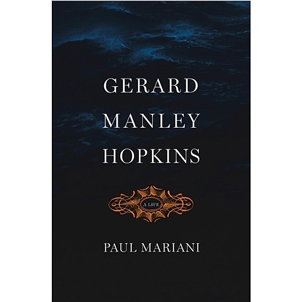 Gerard Manley Hopkins, Paul Mariani