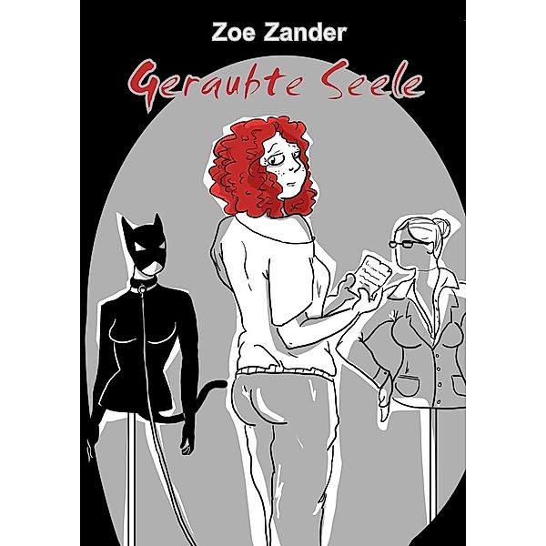 Geraubte Seele, Zoe Zander