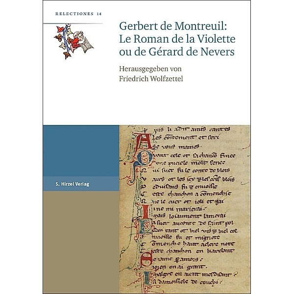 Gerbert de Montreuil: Le Roman de la Violette ou de Gérard de Nevers