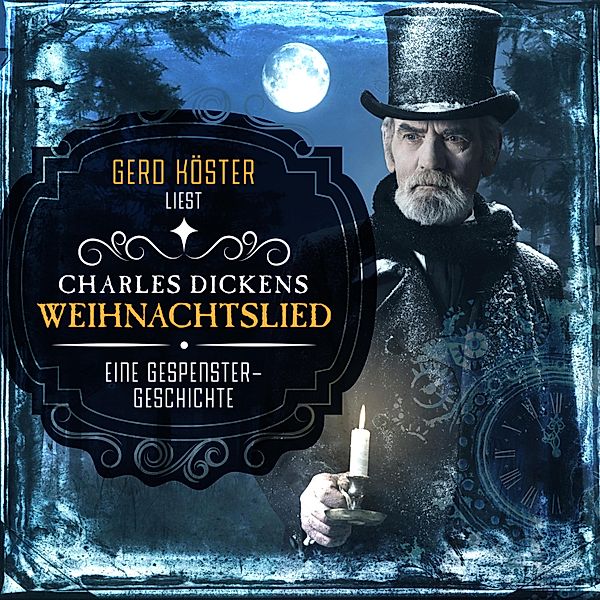 Gerd Köster liest Charles Dickens, Charles Dickens