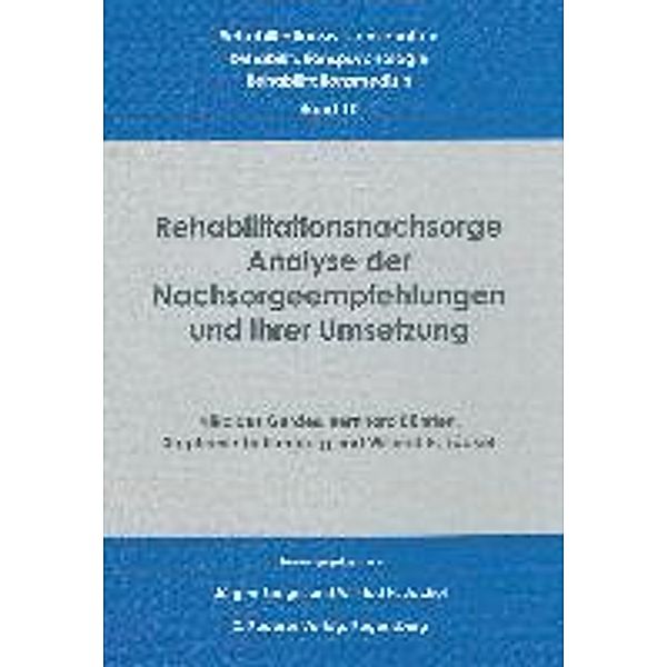 Gerdes, N: Rehabilitationsnachsorge, Nikolaus Gerdes, Bernhard Bührlen, Stephanie Lichtenberg, Wilfried Jäckel