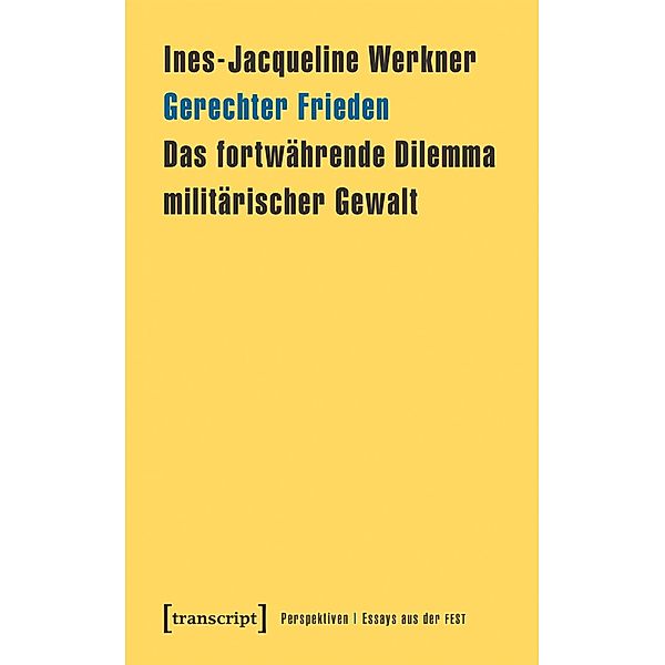 Gerechter Frieden, Ines-Jacqueline Werkner