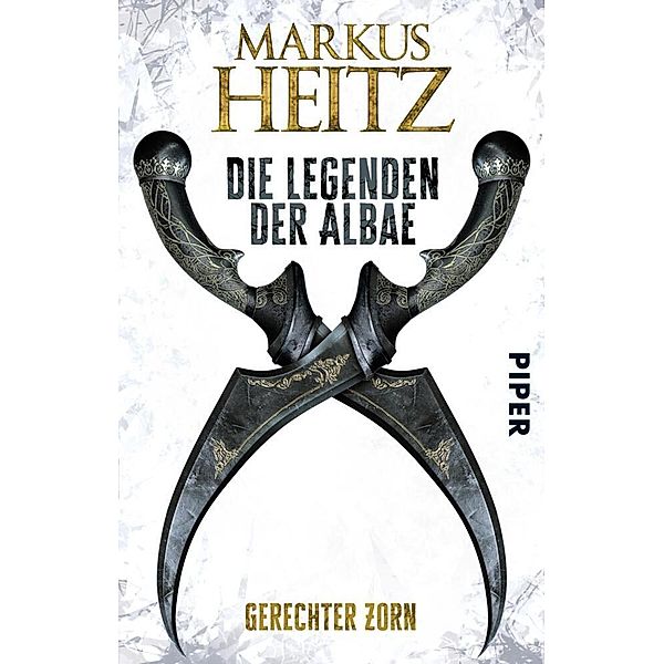 Gerechter Zorn / Die Legenden der Albae Bd.1, Markus Heitz