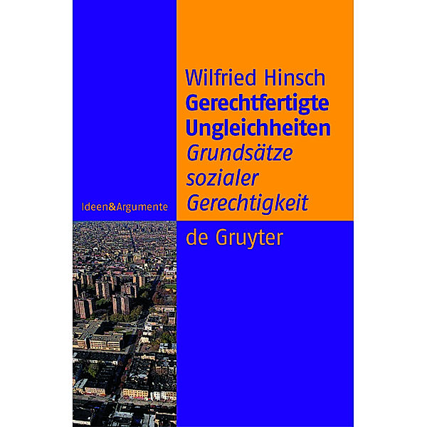 Gerechtfertigte Ungleichheiten, Wilfried Hinsch