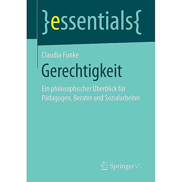 Gerechtigkeit / essentials, Claudia Funke