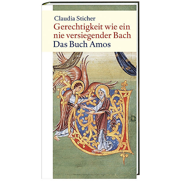 Gerechtigkeit wie ein nie versiegender Bach, Claudia Sticher