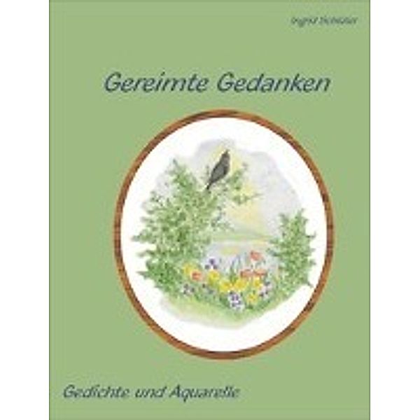 Gereimte Gedanken, Ingrid Schlüter