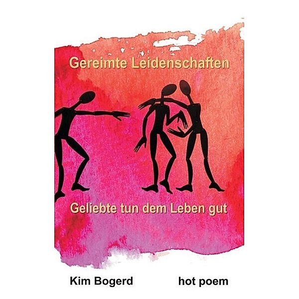 Gereimte Leidenschaften, Kim Bogerd