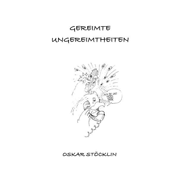 Gereimte Ungereimtheiten, Oskar Stöcklin, Vasant H. Weber