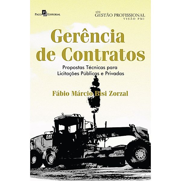 Gerência de contratos, Fábio Márcio Bisi Zorzal