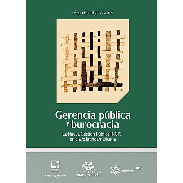 Gerencia pública y burocracia, Diego Escobar Álvarez