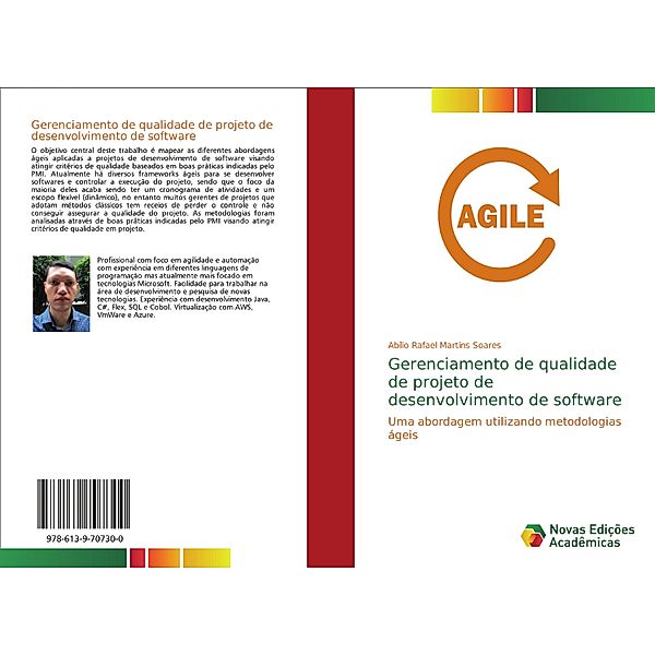 Gerenciamento de qualidade de projeto de desenvolvimento de software, Abílio Rafael Martins Soares