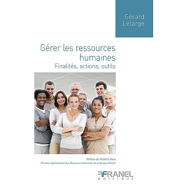 Gérer les ressources humaines, Gérard Lelarge