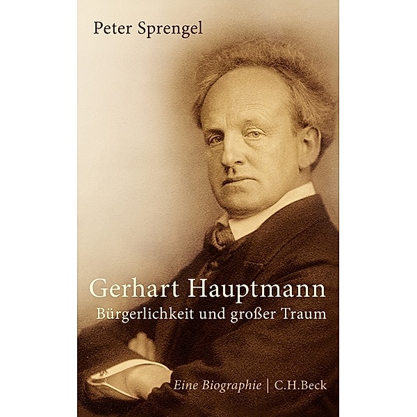 Gerhard Hauptmann, Peter Sprengel