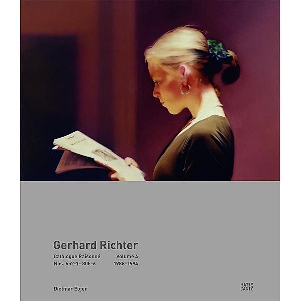 Gerhard Richter Catalogue Raisonné. Volume 4, Dietmar Elger