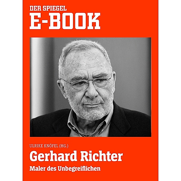 Gerhard Richter - Maler des Unbegreiflichen