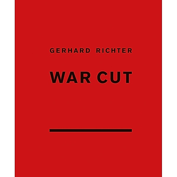 Gerhard Richter. War Cut